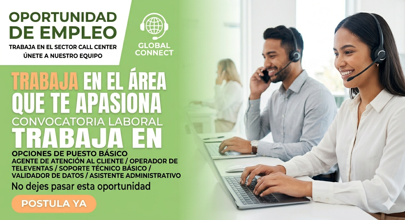 Lee más sobre el artículo 🎧 OFERTA LABORAL EN CALL CENTER: TU PUERTA DE ENTRADA AL MUNDO PROFESIONAL